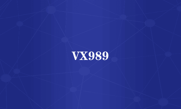 VX989