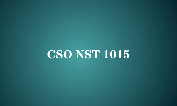 CSO NST 1015