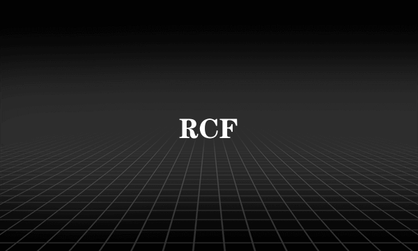 RCF