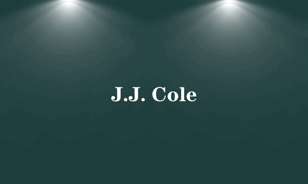 J.J. Cole