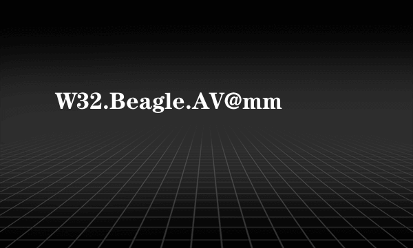 W32.Beagle.AV@mm