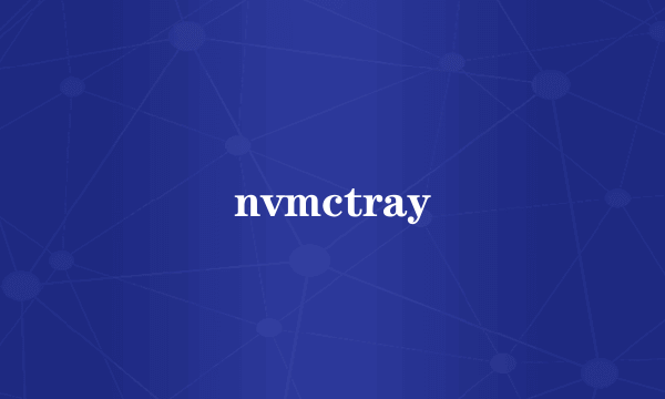 nvmctray