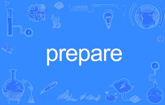 prepare