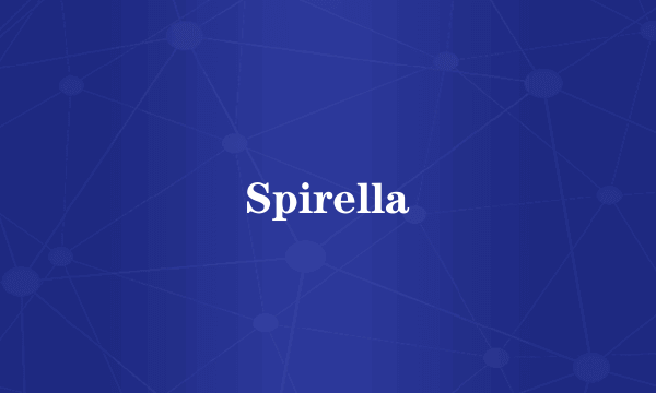Spirella