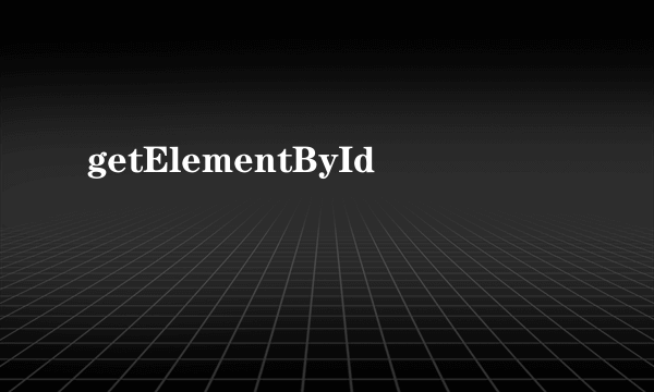 getElementById