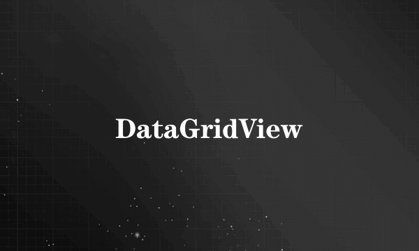 DataGridView