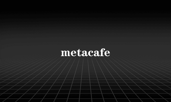 metacafe
