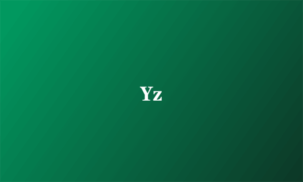 Yz