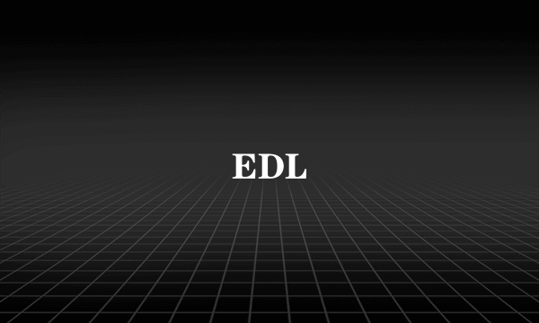 EDL