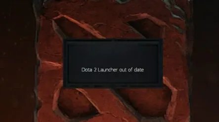 dota2 launcher out of date问题解决方法